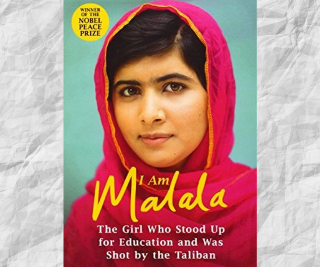 I Am Malala – Malala Yousafzai
