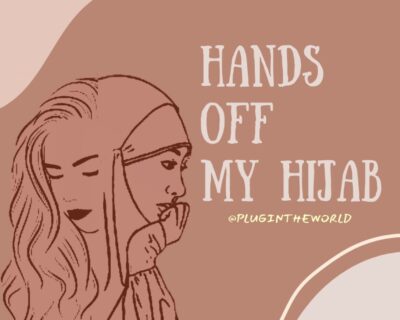 HANDS OFF MY HIJAB CAMPAIGN